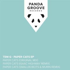 Tem G - Paper Cats (Isaac Highway Remix)