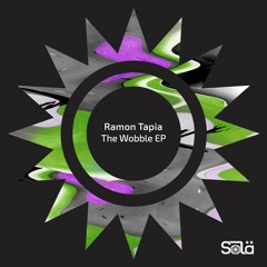 Ramon Tapia - The Wobble