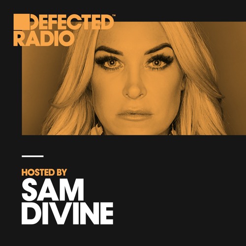 Defected Radio Show presented by Sam Divine - 01.06.18