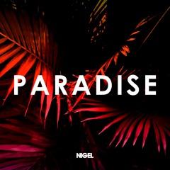 Nigel - Paradise