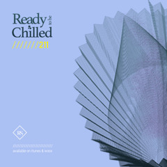 READY To Be CHILLED Podcast 211 mixed by Rayco Santos