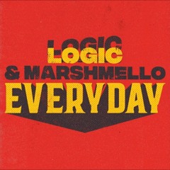 Marshmellow & Logic - Everyday (Audio Physics Remix)