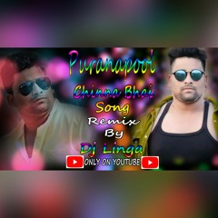 Puranapool Chinna Bhai Song Remix By Dj Linga - 9000287121