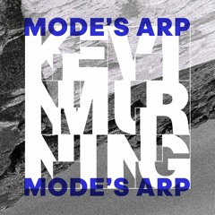 Kevin Murning - Mode's Arp (QS010)