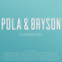Pola & Bryson - Summer Mix