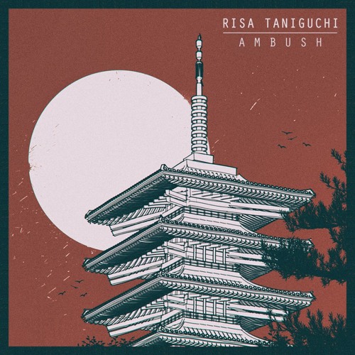 CL 005 - Risa Taniguchi - Ambush EP