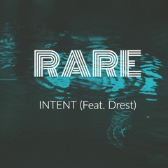 Rare (feat. Drest)(Prod. Drest)