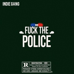 F**k The Police