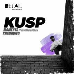 Kusp Shadowed (Bassrush premiere)