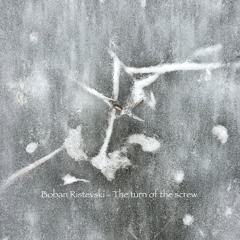 Boban Ristevski - The turn of the screw (Album Preview)