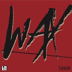 WAX