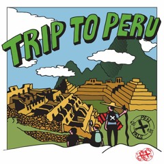 Trip to Peru (prod. by Lars Viola)