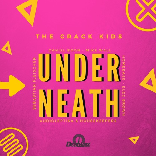 [BW019] The Crack Kids - Underneath
