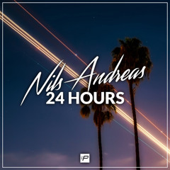 Nils Andreas - 24 Hours (Original Mix) [Free Download]