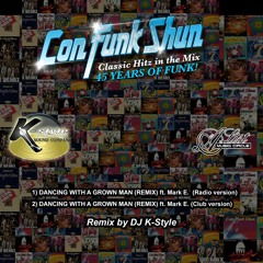 Con Funk Shun Official Classic Hitz In The Mix By DJ K - Style