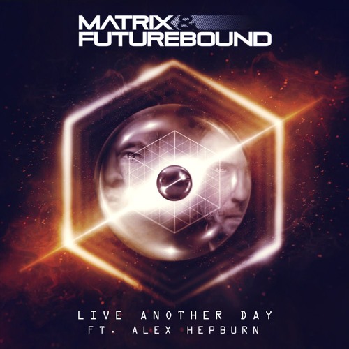 Matrix & Futurebound Live Another Day