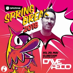 Dave Reco - Live @ Sputnik Spring Break 2018 [Clubstage by Dusted Decks]