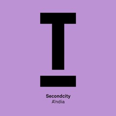 Seconcity – A'ndia - Out now!