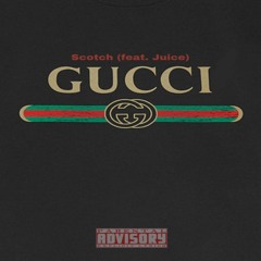 Faulty Uncommon - Scotch "Gucci Belt" (feat. Juice)