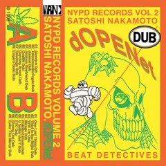 NYPD Records Vol. 2 - Satoshi Nakamoto - dOPENet