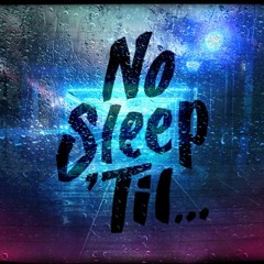 No Sleep (2017)