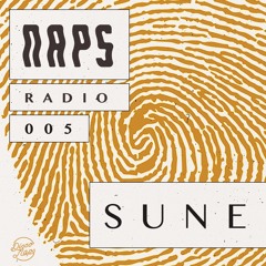 Naps Radio 005: Sune