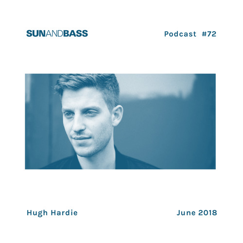 SUNANDBASS Podcast #72 - Hugh Hardie