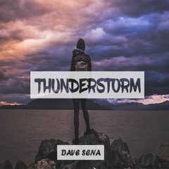 Dave Sena - Thunderstorm