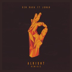 Ken Raka FT Jonah - Alright (ViryaDL remix)