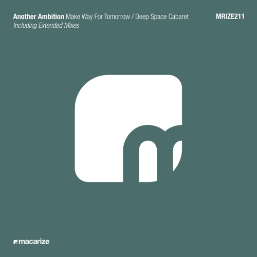 Another Ambition - Make Way For Tomorrow [Macarize]