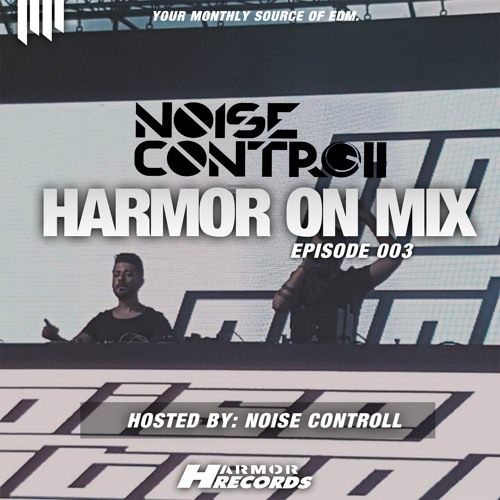 HOM: Episode 003 by Noise Controll