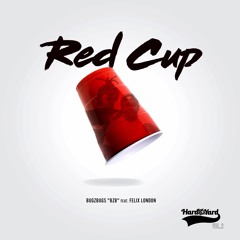 RED CUP Feat. Felix London [Prod. By Fernando Vayamon] #HFTYV2