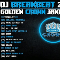 DJ BREAKBEAT GOLDEN CROWN JAKARTA 2018 -  HeNz CheN