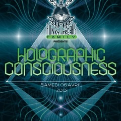 ૐ H.O.K ૐ -Holographic Consciousness Party By Funky Freaks Records-04/2013