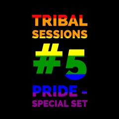 Tribal Sessions #5 Pride Edition - DJ Bruno Bassi 192 Kbps