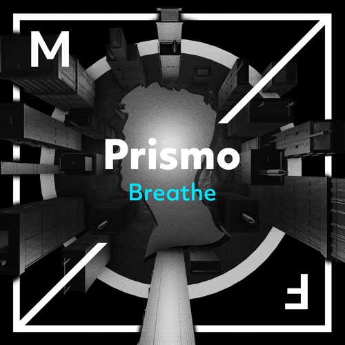 Prismo - Breathe
