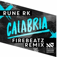 Rune RK X Firebeatz - Calabria (Aristo Festival Trap Remix)