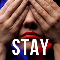 STAY