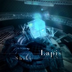 【LAPIS】- SHIKI
