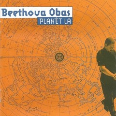 Beethova Obas - Ki bagay