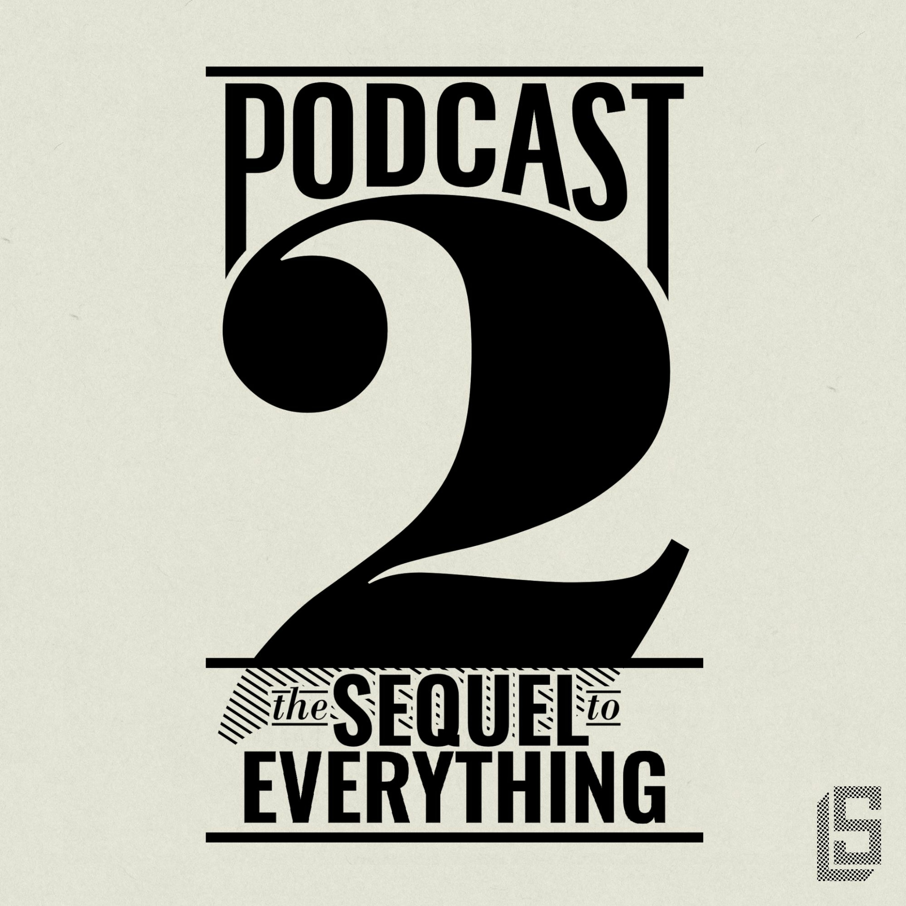 Podcast 2 Trailer episode artwork