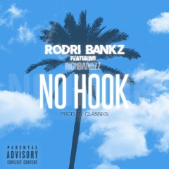No Hook (feat. Richbandzz)