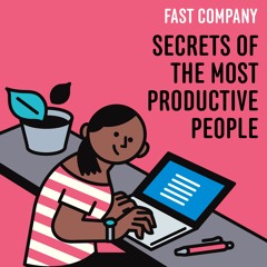 Welcome to the Secrets of the Most Productive People podcast!
