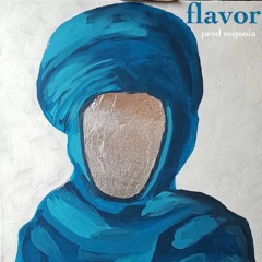 Flavor (SOLD)