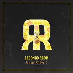 Redondo Room Summer Edition Part 2