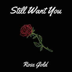 Still Want You - (Free) Bryson TillerType Beat