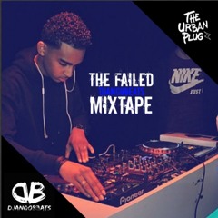 The Failed Mixtape - DjangoBeats