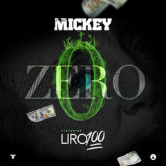 Zero FT El TAL MICKEY