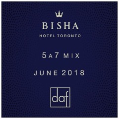 BISHA HOTEL | SOUND DESIGN - 5 a 7 | JUNE 2018 by DAF