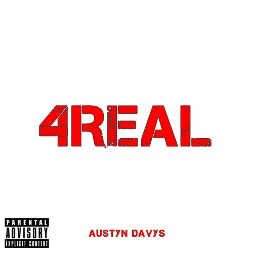 Austyn Davys - 4Real